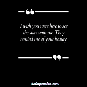 Wish You Were Here Quotes Words For Missing Loved Ones 