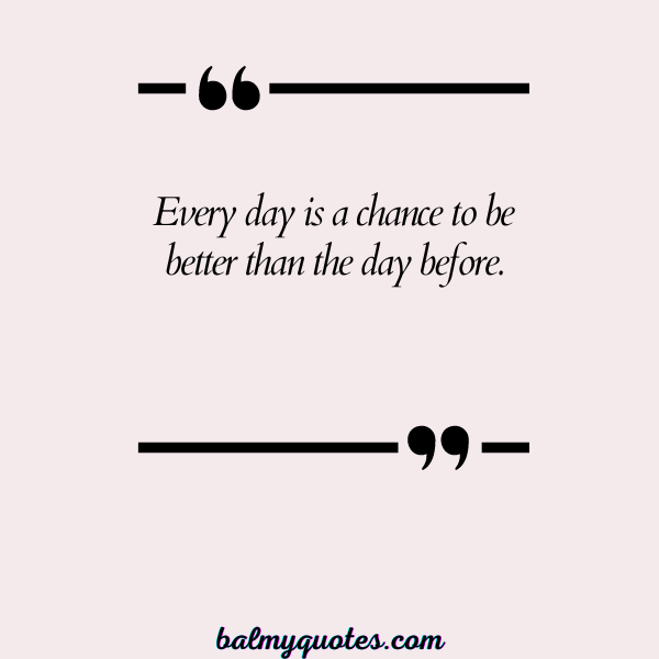 be better than yesterday quotes - 19