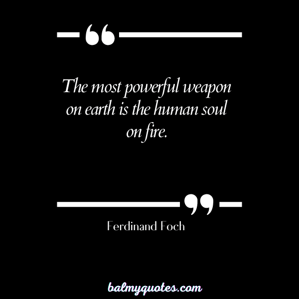 betrayed by family quotes - Ferdinand Foch