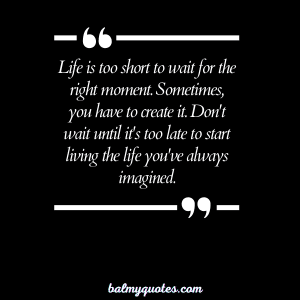 20+ Don’t Wait Until It’s Too Late Quotes: Inspiration for Taking Action