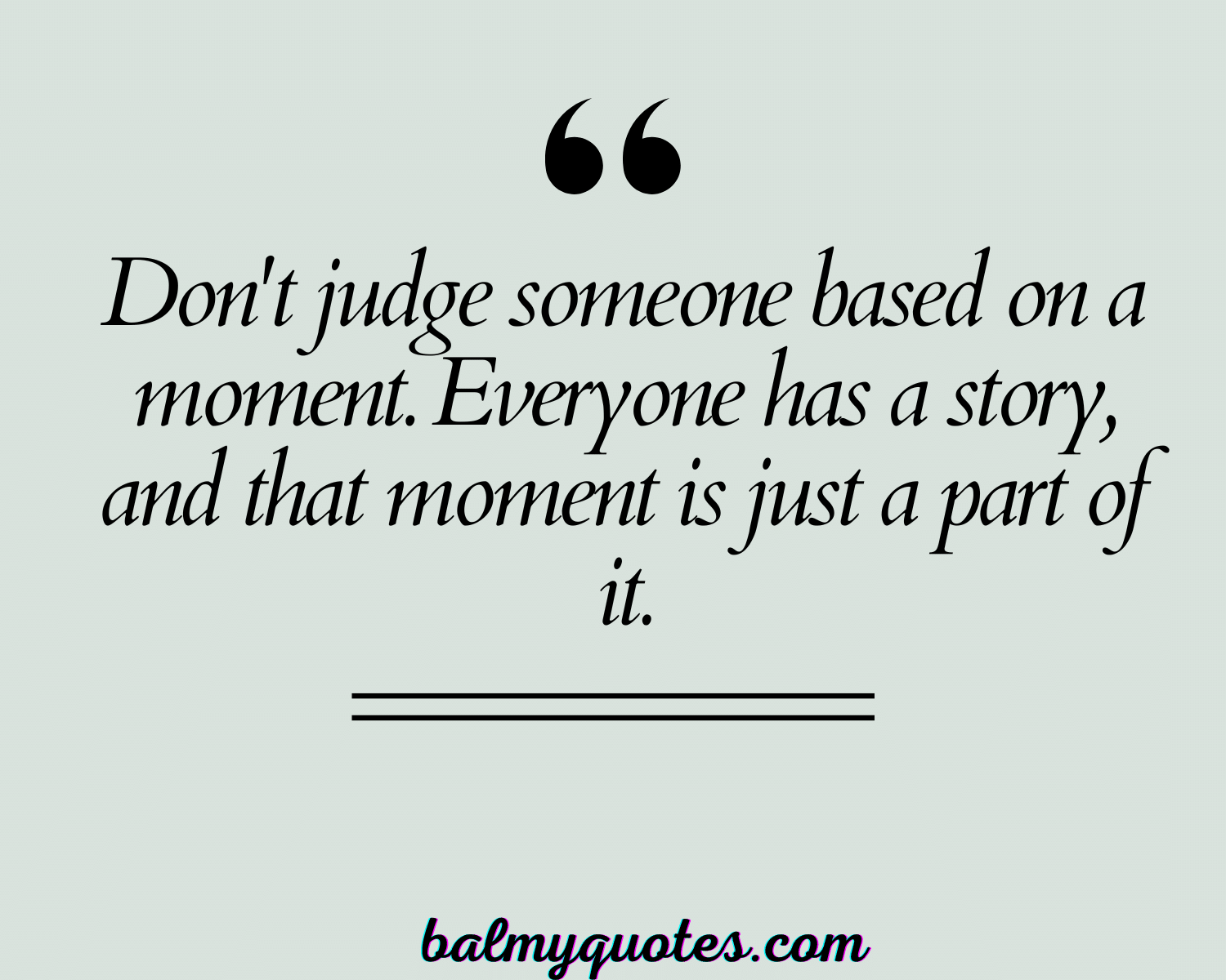 15+ Meaningful Don't Judge People Quotes (empathy And Understanding)