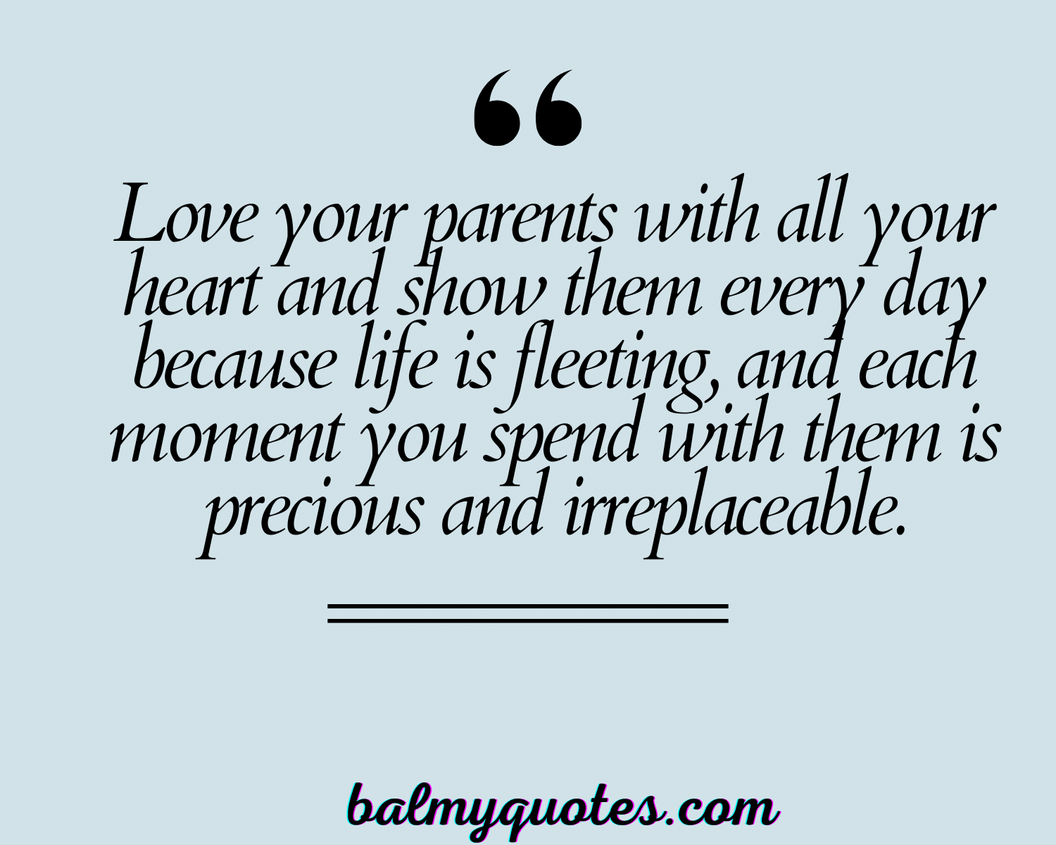 21 Inspiring Quotes On Respecting Your Parents