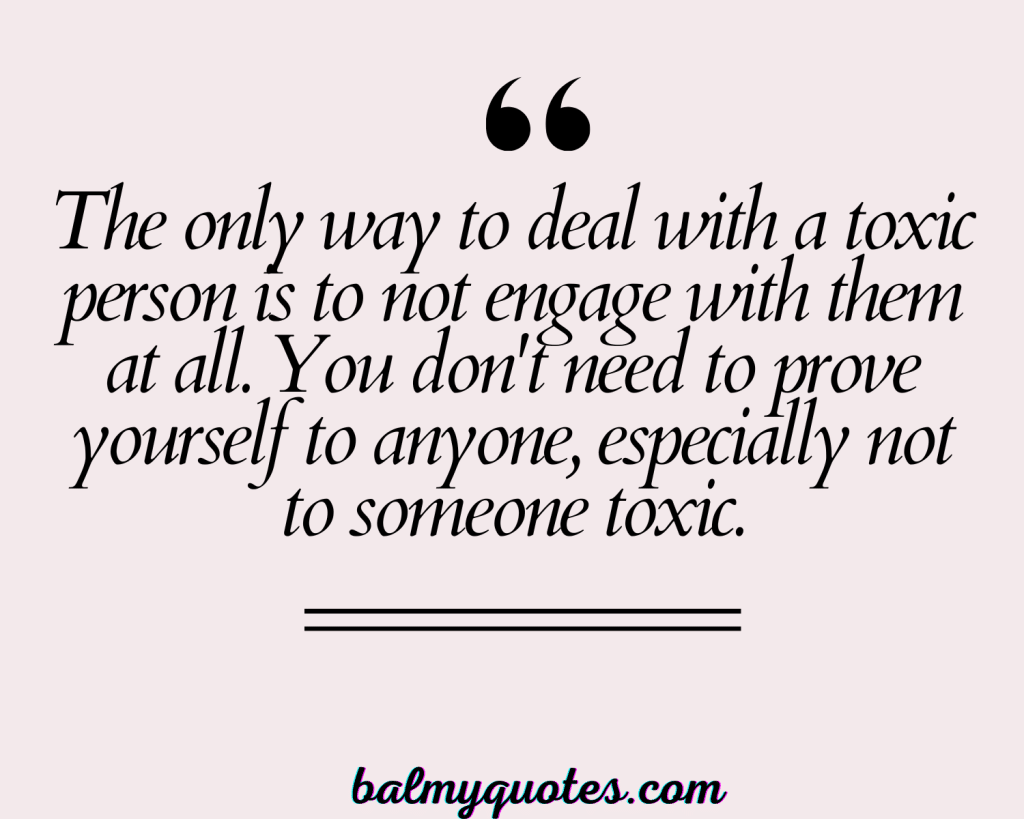 25+ Toxic Relationship Quotes & Sayings To Help You Heal and Move Forward