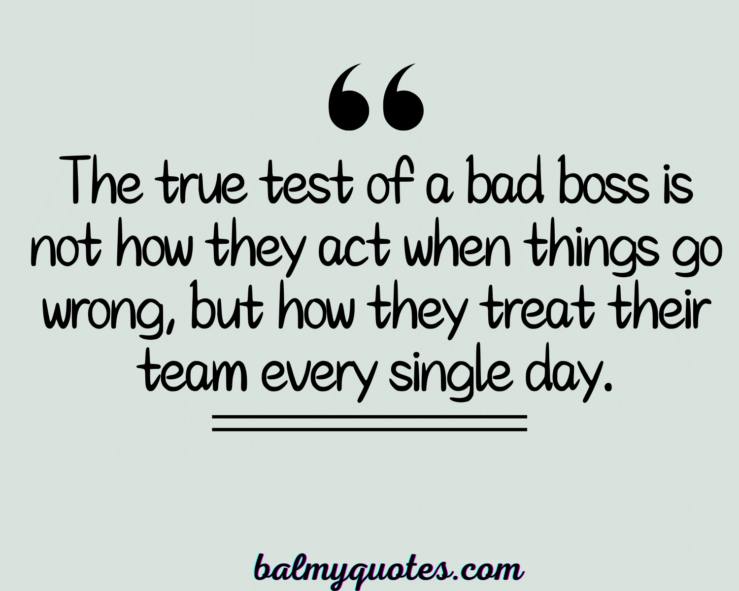 40+ Quotes On Bad Boss (Navigating Toxic Work)