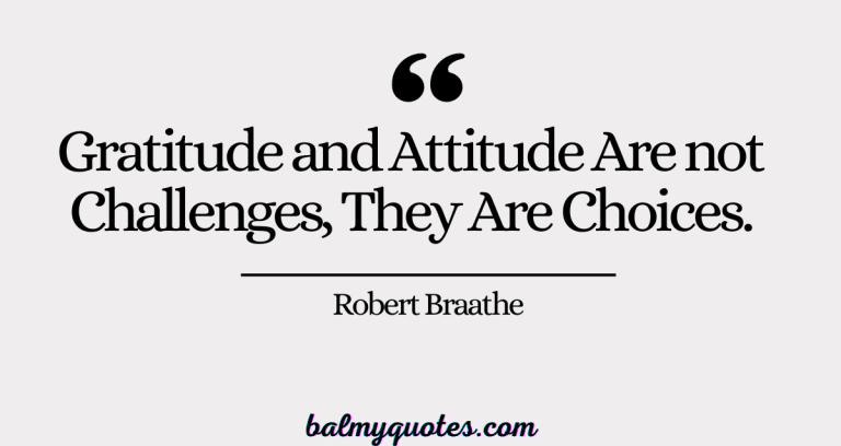 Gratitude and Attitude Are not Challenges, They Are Choices – Robert ...