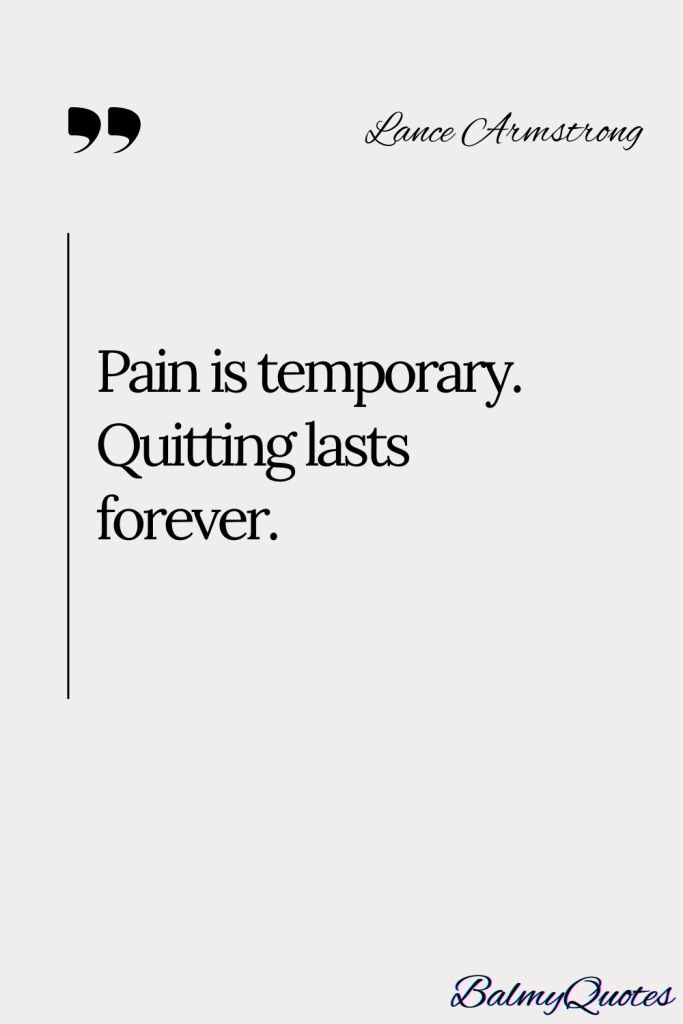 40+ Quitting Is Not an Option Quotes (Empowering Words to Keep Going)